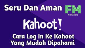 Kahoot Log In Seru Dan Aman, Cara Log In Ke Kahoot Yang Mudah Dipahami