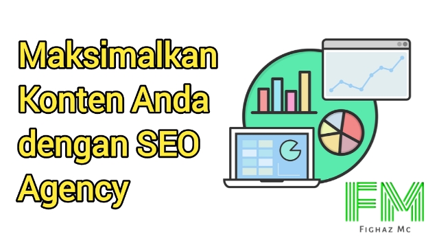 5 Tips Memaksimalkan Konten Anda Dengan SEO Agency di Tahun 2023 5 Tips Memaksimalkan Konten Anda Dengan SEO Agency di Tahun 2023